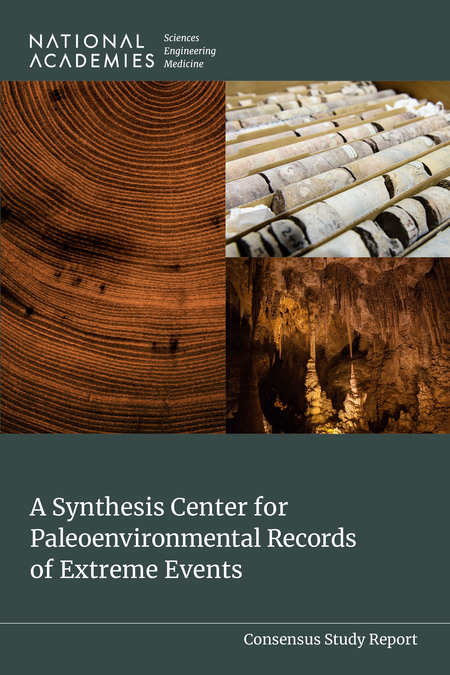 Cover image of the NASEM report, showing its full title and images of tree rings, sediment cores, and stalagmites